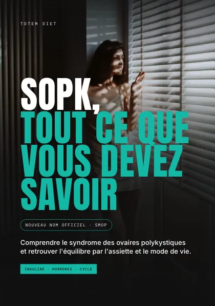 SOPK, tout ce que vous devez savoir